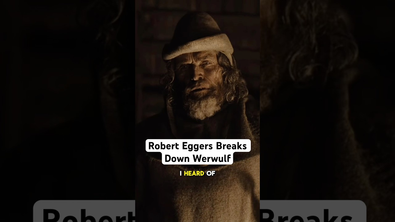 Robert Eggers breaks down Werwulf #movies #strawhatgoofy