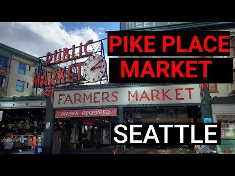 Exploring Seattle - Exploring Pike Place Market | Seattle Washington