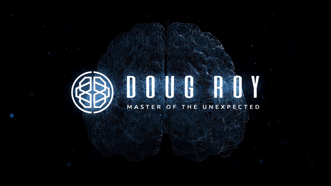 Promotional video thumbnail 1 for Doug Roy - Master of The Unexpected