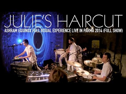 Julie's Haircut - Ashram Equinox Full Visual Experience (Live at Ex Chiesa di San Quirino, Parma)