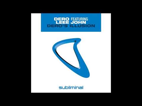 Dero Feat. Leee John - Dero's Illusion ( Southamerican Vocal Mix ) 2005