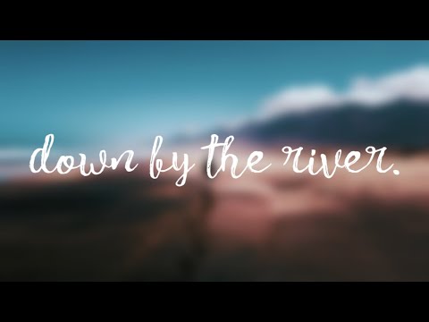 MOWË - Down By The River (Lyrics) feat. Emy Perez