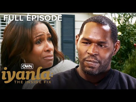 UNLOCKED FULL EPISODE: Iyanla: The Inside Fix E2 ‘Bitterness, Blame, and False Realities’ | OWN