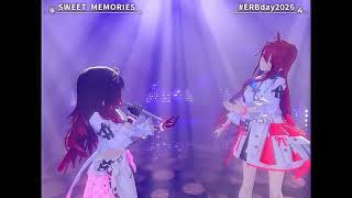 SWEET MEMORIES | Elizabeth Rose Bloodflame · Sora · Roboco · Choco | ERB TV 3D Birthday Live