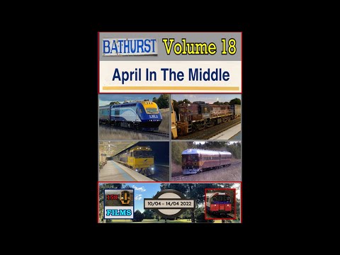 158F: Bathurst Vol. 18 - April In The Middle (10-14/04/22)
