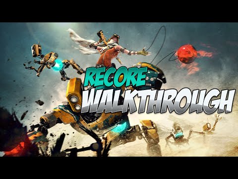 ReCore Walkthrough | Mission 21: Eden Tower Victor BOSS