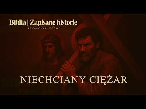Niechciany ciężar - Szymon z Cyreny