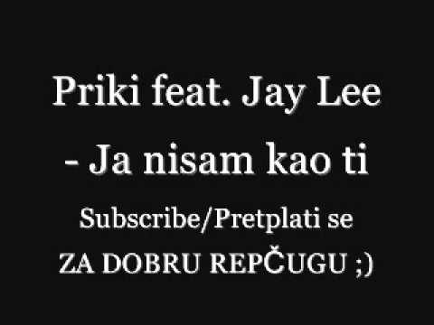 Priki ft. Jay lee - Ja nisam kao ti (Demo album: 100KM)