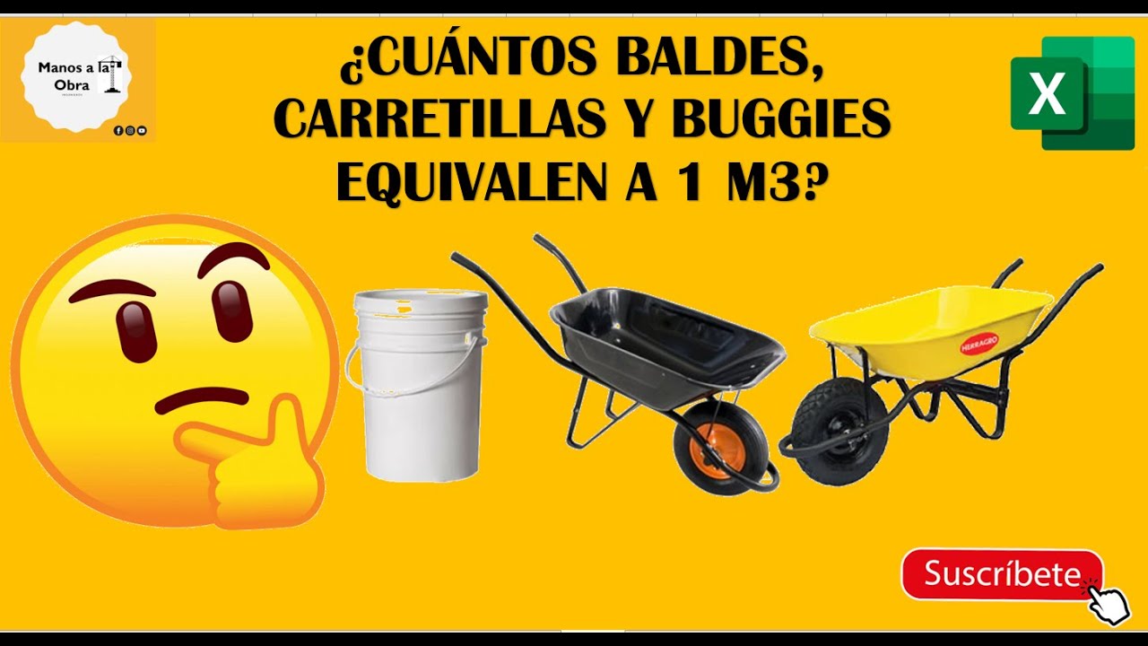 ¿CUÁNTOS BALDES, CARRETILLAS Y BUGGIES EQUIVALEN A 1 M3 - EXCEL