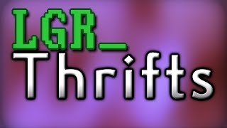 LGR - Thrifts [Ep.34] Simply Synthetic