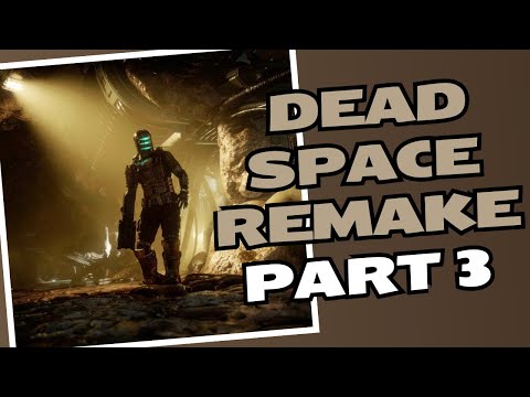 Dead Space Remake Gameplay Walkthrough Part 3 - PS5 #deadspace2023 #ps5 #gaming #deadspaceremastered