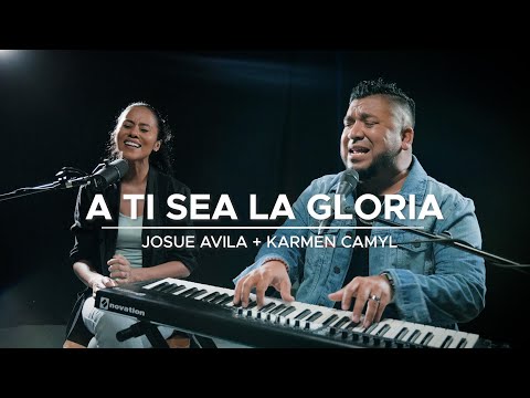 A Ti sea la Gloria // COVER // Josue Avila // Karmen Camyl