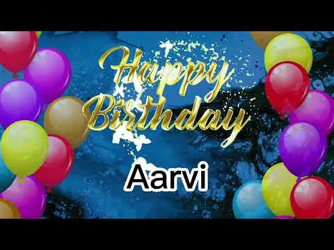 Birthday wish, AARVI happy birthday wish