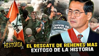 LA OPERACION CHAVIN DE HUANTAR ✍️ ALBERTO FUJIMORI Y EL RESCATE A REHENES MAS EXITOSO DE LA HISTORIA