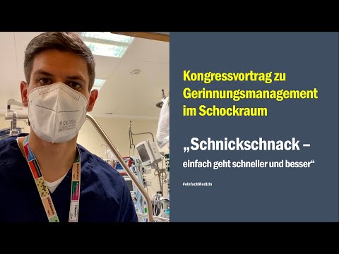 Pragmatisches Gerinnungsmanagement im Schockraum: Deutscher Anästhesie Congress 2022 (DAC22)