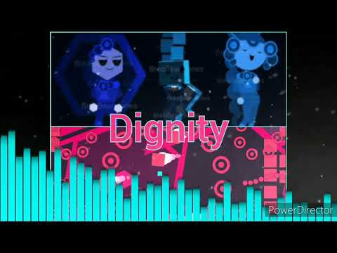 (Mashup)#29.Dignity 4 songs included! (just shapes and beat X pink corruption)