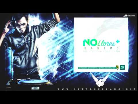 Karims - No Llores Mas