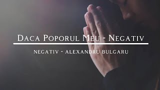 Download lagu Dacă Poporul Meu - Negativ mp3 Download lagu Dacă Poporul Meu - Negativ mp3