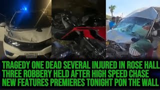 Download lagu One Dead Several Injured In Three Vehicle Collision   Daring Daylight Robbery 3 Held & PON THE WALL mp3