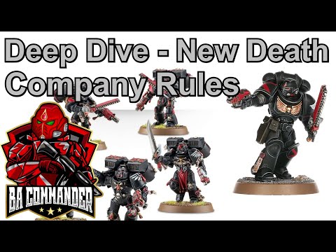 Deep Dive - New Death Company Rules - 9th Edition Supplement