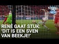René gaat stuk om eigen goal: 'Dit is een Sven van Beekje!' | CHAMPIONS LEAGUE