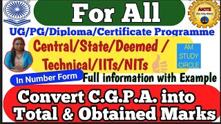 How to convert C. G P. A. into total & Obtained marks 👍😊|Convert c.g.p.a. into percentage of Marks|