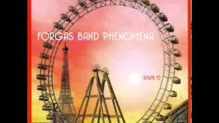 Forgas Band Phenomena - Soleil 12
