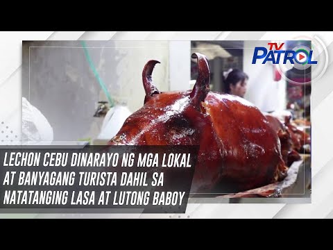 Lechon Cebu dinarayo ng mga lokal at banyagang turista dahil sa natatanging lasa at lutong baboy