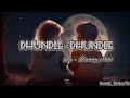 Dhundle Dhundle Full Song Bunny Johal Lyrics Video