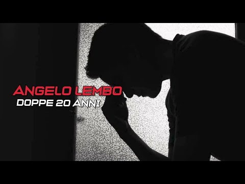 ANGELO LEMBO - DOPPE 20 ANNI - 2025