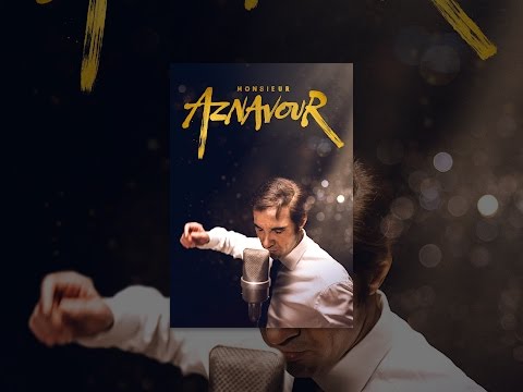 Monsieur Aznavour