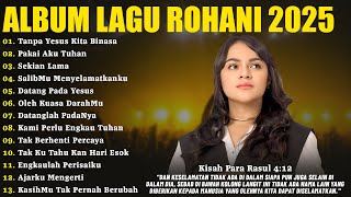 Download lagu Lagu Rohani Mitha Talahatu Full Album 2025 - Tanpa Yesus Kita Binasa | Lagu Rohani Kristen 2025 mp3