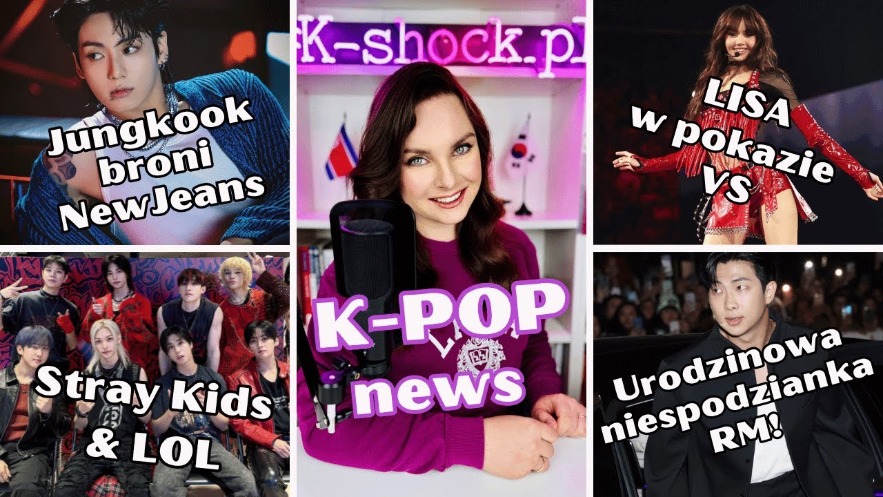 K-POP news: Jungkook broni NewJeans! RM &urodzinowa niespodzianka! Lisa w pokazie Victoria's Secret!
