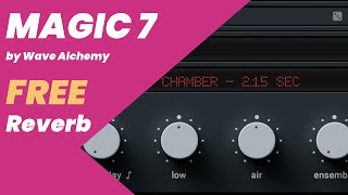 Video thumbnail for Try this FREE Reverb! Magic7 by Wave Alchemy by Autodafe