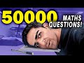 I Solved 50000 Maths Questions And Here S What I Learnt