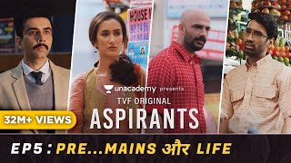 TVF's Aspirants | Episode 5 | Pre... Mains Aur Life | Season Finale video