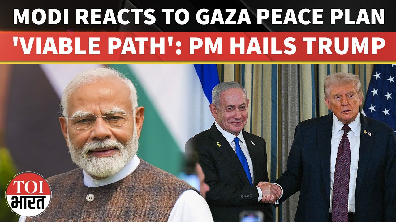 Indian Prime Minister Modi Endorses Trump's Gaza Peace Plan