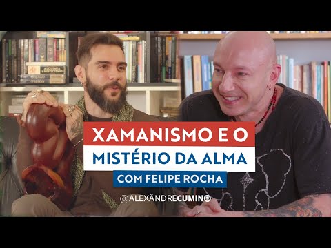 Xamanismo e o Mistério da Alma: A Jornada da Medicina Sagrada com Felipe Rocha