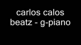 8) Carlos Calos Beatz - G-piano 