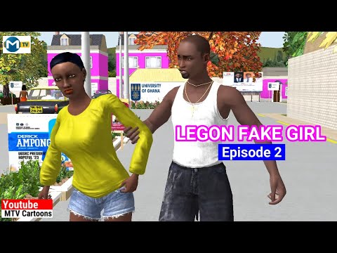 LEGON FAKE GIRL _ EPISODE 2  (MTV Cartoons)