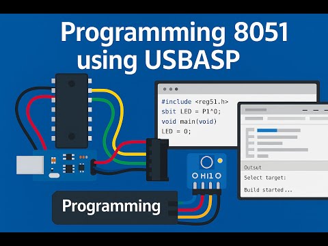 Programming 8051 Microcontroller using USBASP Programmer | Programming 8051 Controller | USBASP