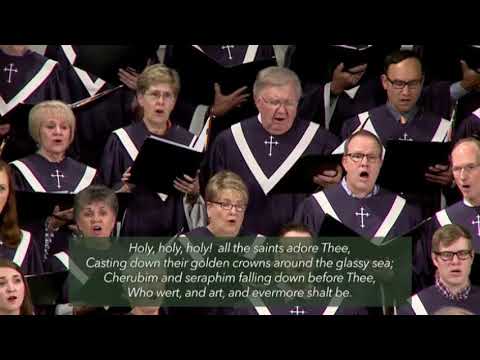 Holy, Holy, Holy - HBBC Chancel Choir and Orchestra