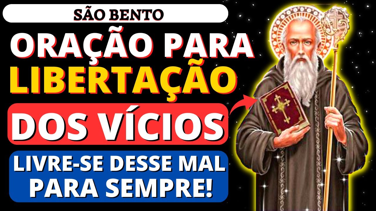 Free yourself from the prison of addiction with the Prayer of Saint Benedict - Pray for Yourself...