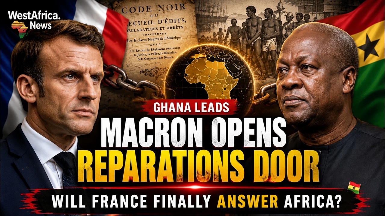 MACRON AND SLAVERY REPARATIONS: Should France Pay Africa?