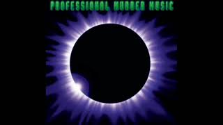 Professional Murder Music: Slow