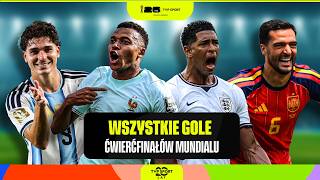 SKRÓT: WSZYSTKIE GOLE ĆWIERĆFINAŁÓW MUNDIALU!