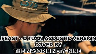Download lagu .FEAST - O,TUAN ACOUSTIC VERSION COVER BY THE MAJOR NINETY-NINE  mp3