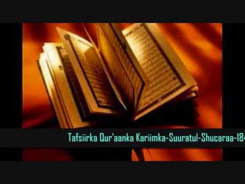 Tafsiika-Suuratul-Shucaraa-184-206 Li Sh Xasan Ibraahim Ciise Xafidahullaah