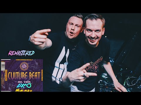 Culture Beat - Mr. Vain (AXMO Remix) [Remastered Music]