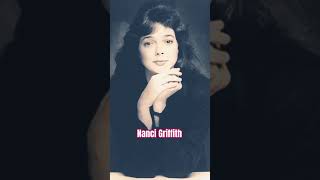 Nanci Griffith! One of the most beautiful &amp; talented singer songwriters! Gone, but her songs live on